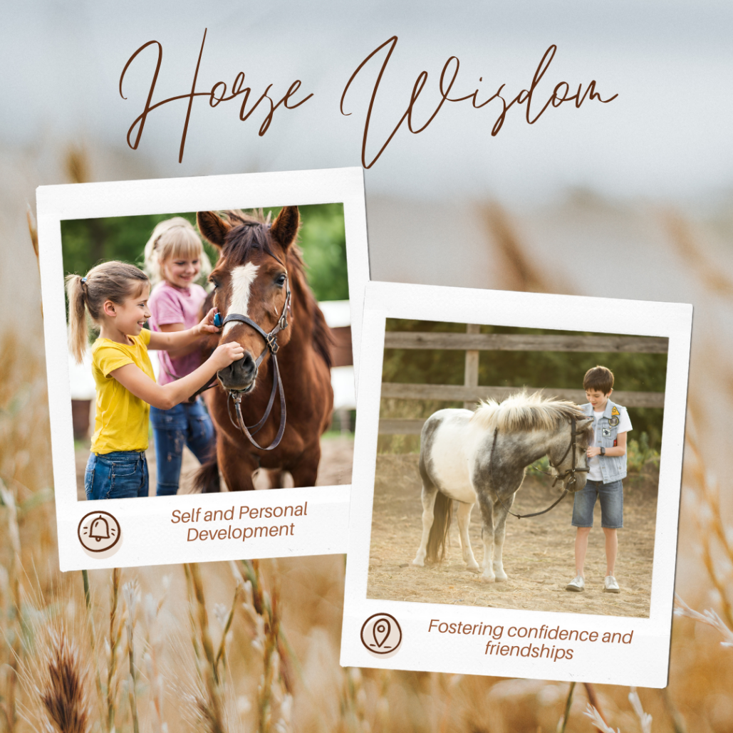 Discovering Self-Growth, Social Skills and New Friendships through the Horse Wisdom Program